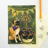 Greeting card and pencil, Pug Happy Birthday Card with a Large Cupcake